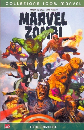 Marvel Zombie 1 Fame Insaziabile