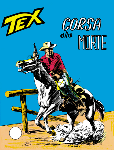 Tex Gigante n. 58 - Corsa alla morte