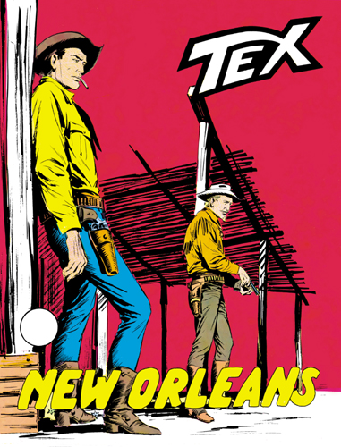 Tex Gigante n. 72 - New Orleans