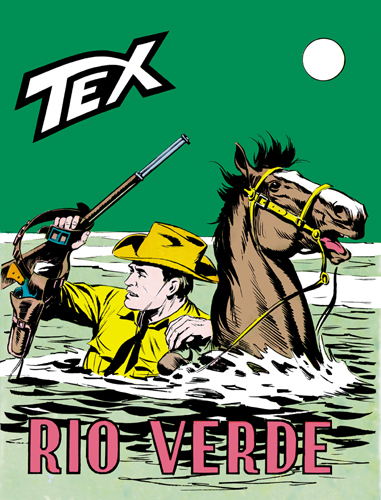 Tex Tre stelle n. 86 - Rio Verde