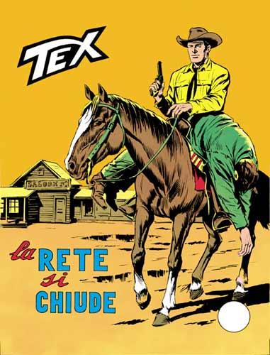 Tex Tre stelle n.112 - La rete si chiude
