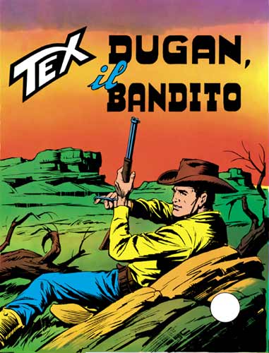 Tex Tre stelle n.121 - Dugan, il bandito