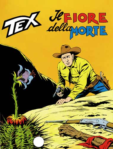 Tex Gigante n.161 - Il fiore della morte