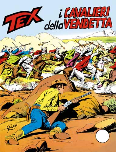 Tex Gigante n.178 - I cavalieri della vendetta