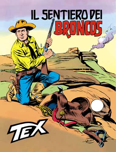 Tex Gigante n.188 - IL sentiero dei broncos