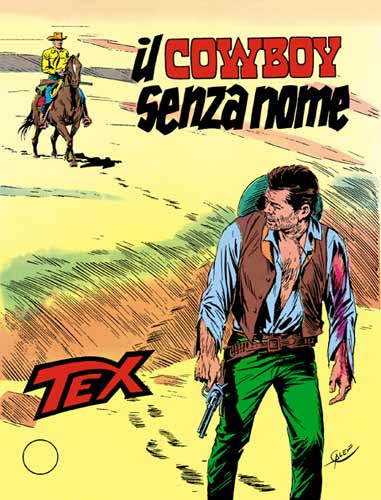 Tex Gigante n.203 - Il cowboy senza nome