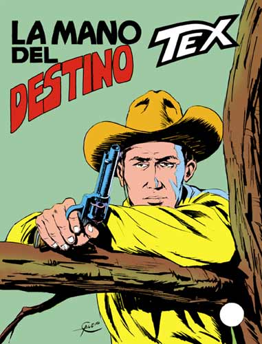 Tex Gigante n.217 - La mano del destino