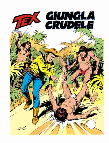 Tex Gigante n.251 - Giungla crudele