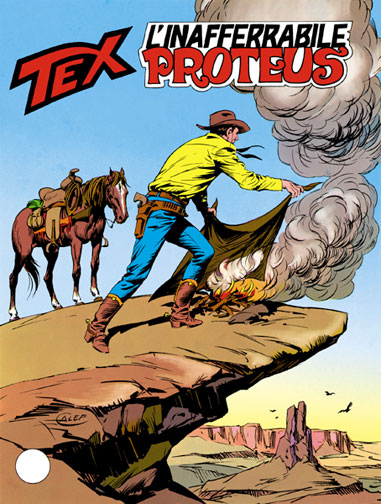 Tex Gigante n.317 - L'inafferrabile Proteus