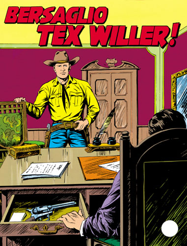 Tex Gigante n.326 - Bersaglio Tex Willer