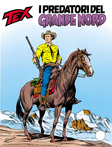 Tex Gigante n.346 - I predatrori del Grande Nord