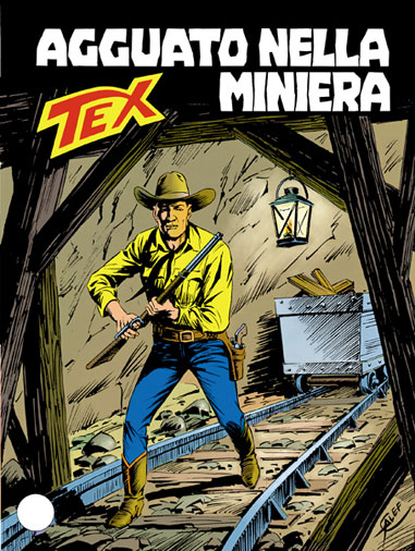 Tex Gigante n.367 - Agguato nella miniera