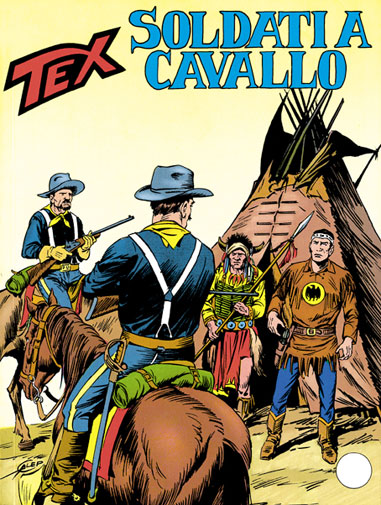 Tex Gigante n.377 - Soldati a cavallo