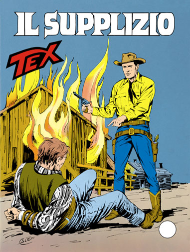 Tex Gigante n.386 - Il suplizio