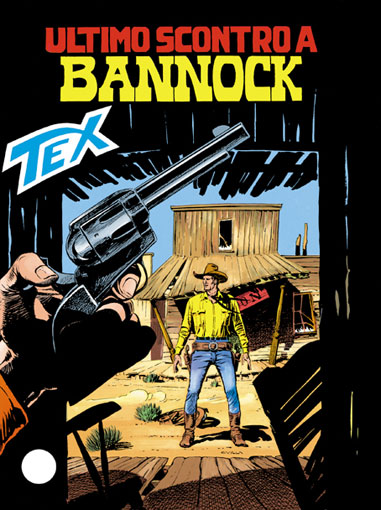 Tex Gigante n.409 - Ultimo scontro a Bannock
