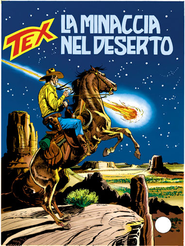 Tex Gigante n.421 - La minaccia nel deserto