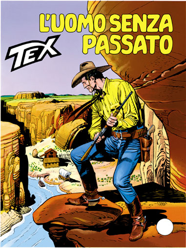 Tex Gigante n.423 - L'uomo senza passato