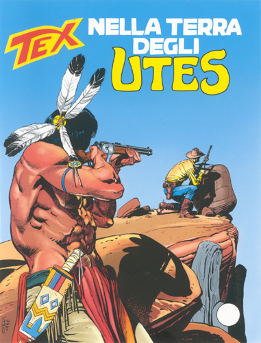Tex Gigante n.424 - Nella terra deglu Utes