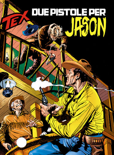 Tex Gigante n.433 - Due pistole per Jason