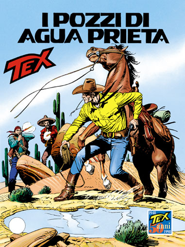 Tex Gigante n.453 - I pozzi di Agua Prieta