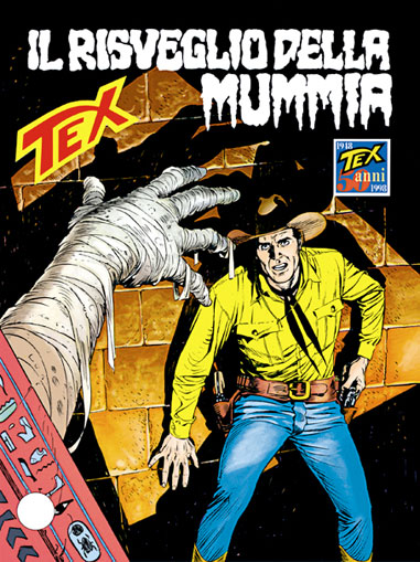 Tex Gigante n.454 - Il risvelio della mummia