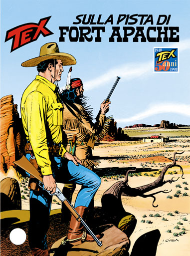 Tex Gigante n.458 - Sulla pista di Fort Apache