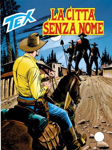 Tex Gigante n.467 - La citt senza nome