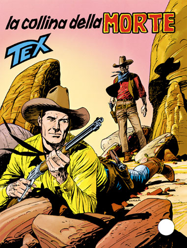 Tex Gigante n.471 - La collina della morte