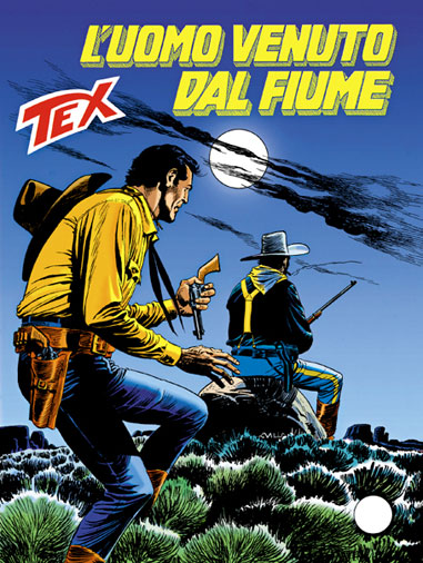 Tex Gigante n.476 - L'uomo venuto dal fiume