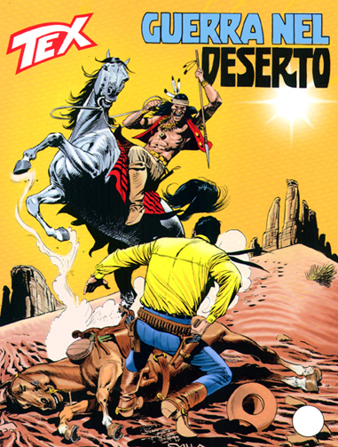 Tex Gigante n.505 - Guerra nel deserto