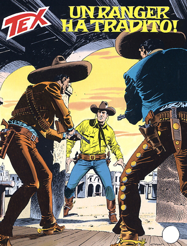 Tex Gigante n.507 - Un ranger ha tradito!