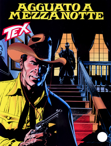 Tex Gigante n.520 - Agguato a mezzanotte