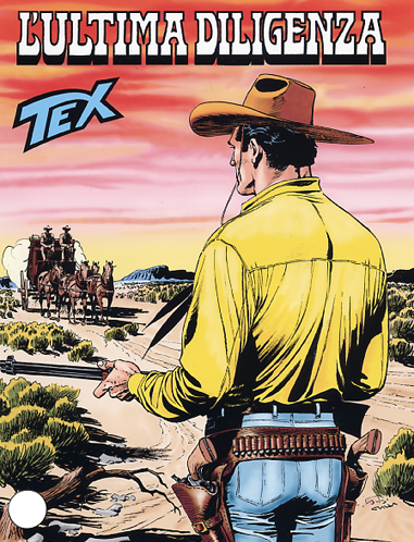 Tex Gigante n.546 - Lultima diligenza
