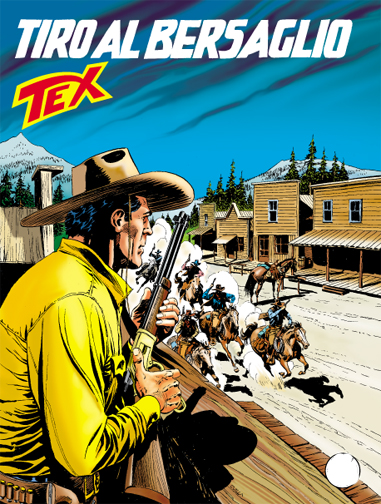 Tex Gigante n.553 - Tiro al bersaglio