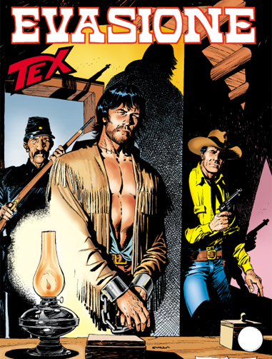 Tex Gigante n.558 - Evasione!