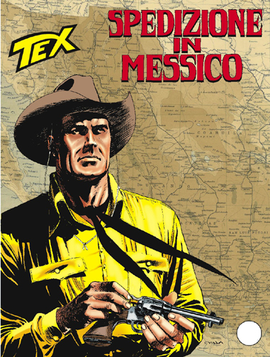 Tex Gigante n.563 - Spedizione in Messico
