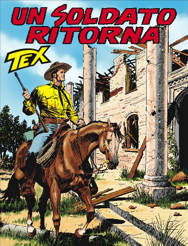 Tex Gigante n.566 - Un soldato ritorna