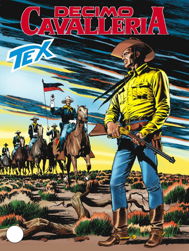 Tex Gigante n.570 - Decimo cavalleria
