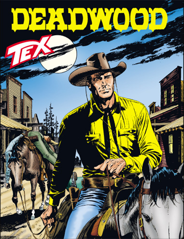 Tex Gigante n.595 - Deadwood