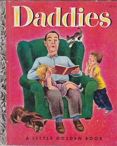 Little Golden Book Daddies - Edizione del 1953