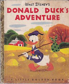 Little Golden Book Donald Duck's adventure - Edizione del 1950