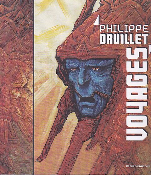 Philippe Druillet - Voyages