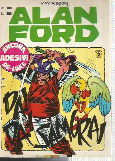 Alan Ford n.108 - Dai Dai Samurai - con adesivi