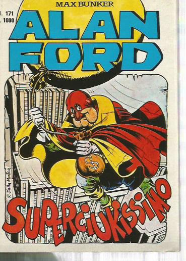 Alan Ford n.171 - Superciukissimo
