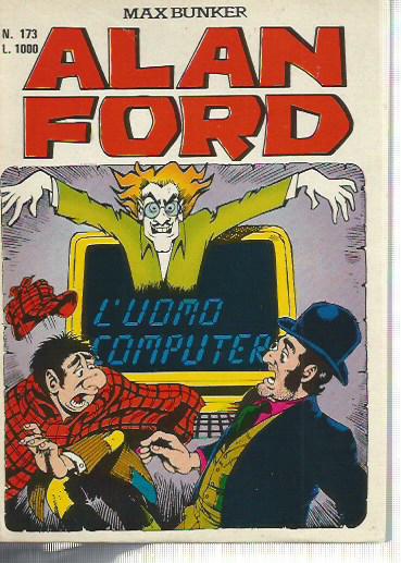 Alan Ford n.173 - Luomo computer