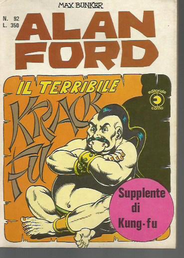 Alan Ford n. 92 - Il terribile Krack Fu