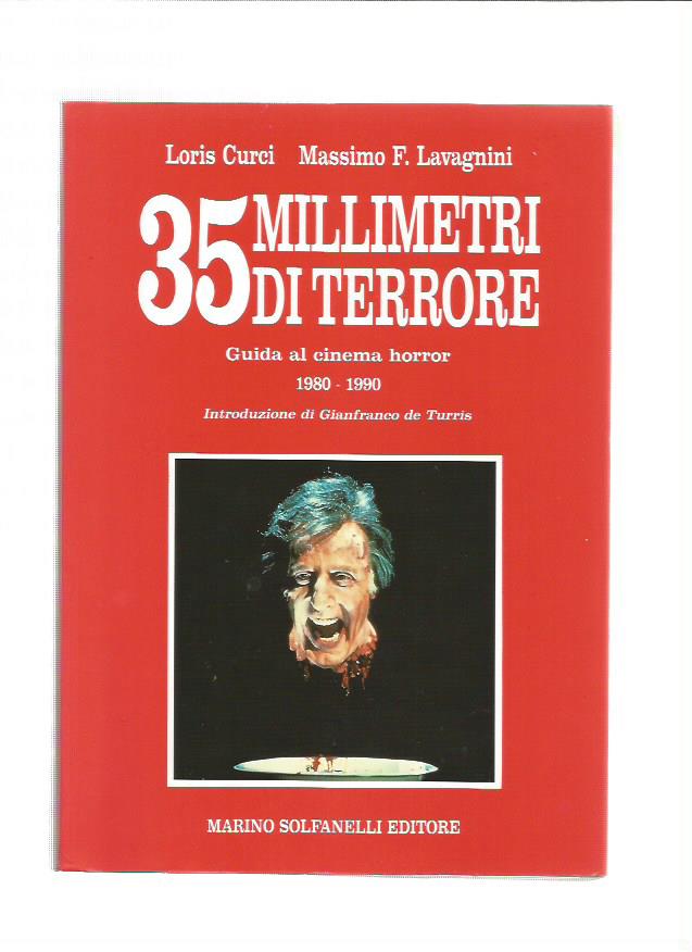 35 millimetri di terrore - Guida al Cinema Horror 1980-199