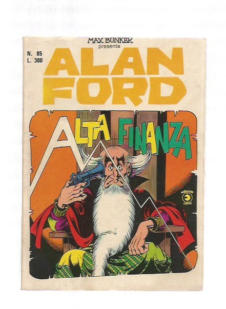 Alan Ford n. 85 - Alta Finanza