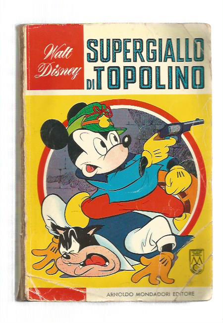 Classici Walt Disney n. 12 - Supergiallo Topolino