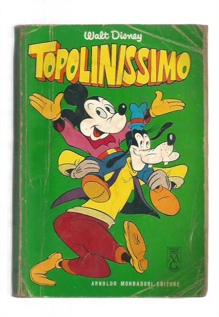 Classici Walt Disney n. 14 - Topolinissimo
